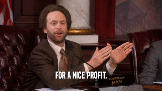 FOR A NICE PROFIT.  