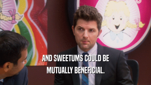 AND SWEETUMS COULD BE MUTUALLY BENEFICIAL. 