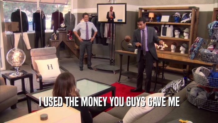 I USED THE MONEY YOU GUYS GAVE ME  