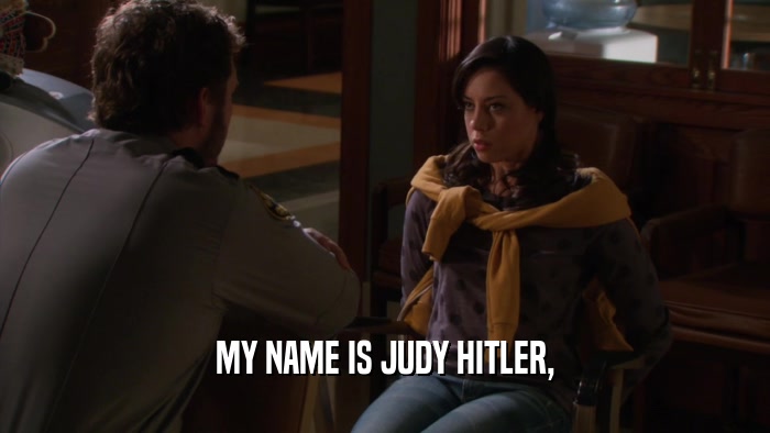 MY NAME IS JUDY HITLER,  