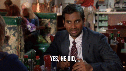 YES, HE DID,  