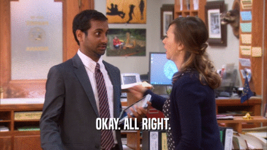 OKAY. ALL RIGHT.  