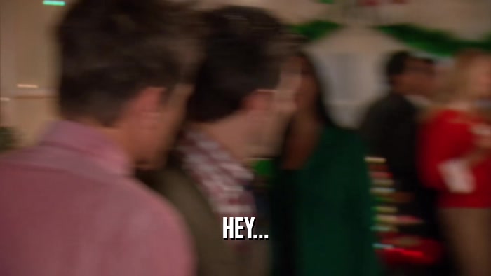 HEY...  