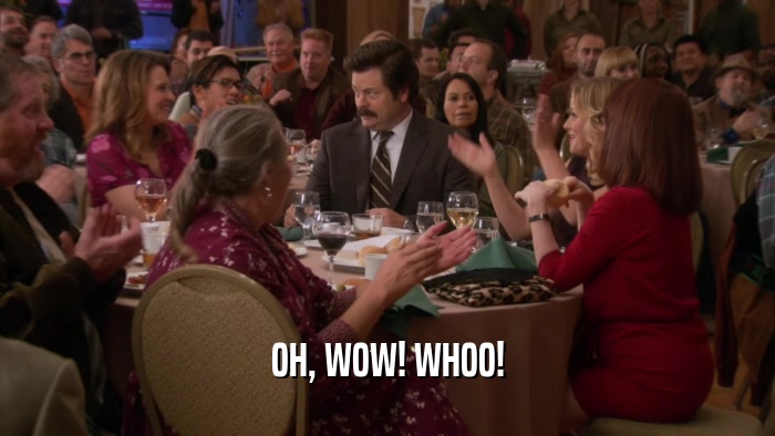 OH, WOW! WHOO!  