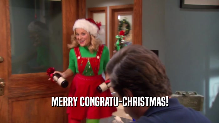 MERRY CONGRATU-CHRISTMAS!  