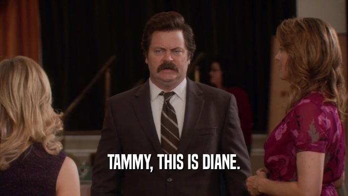 TAMMY, THIS IS DIANE.  