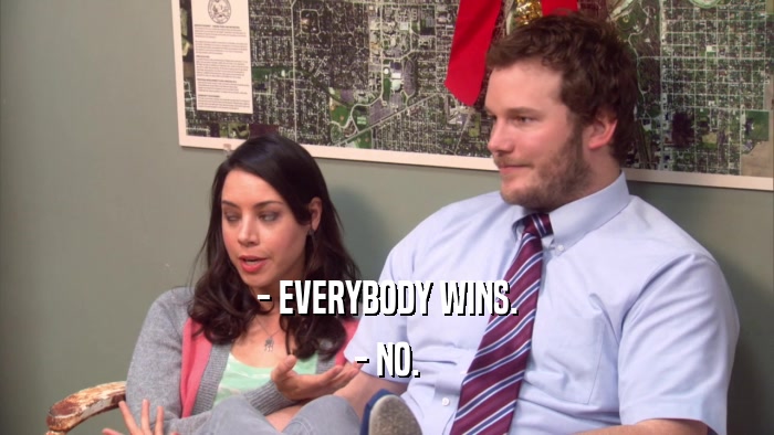- EVERYBODY WINS. - NO. 