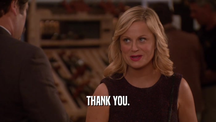 THANK YOU.  