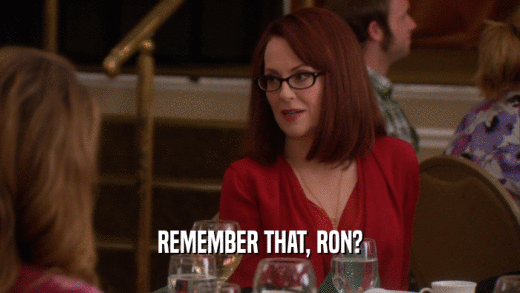 REMEMBER THAT, RON?  