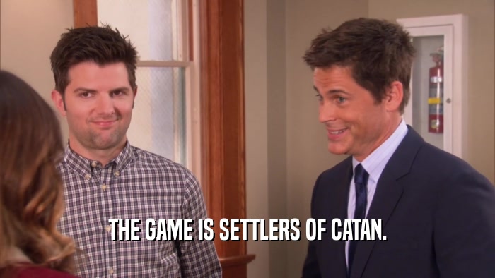 THE GAME IS SETTLERS OF CATAN.  