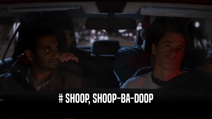 # SHOOP, SHOOP-BA-DOOP  