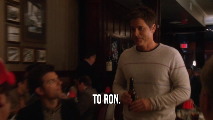 TO RON.  