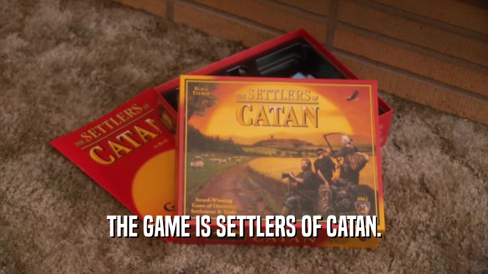 THE GAME IS SETTLERS OF CATAN.  