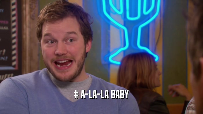 # A-LA-LA BABY  