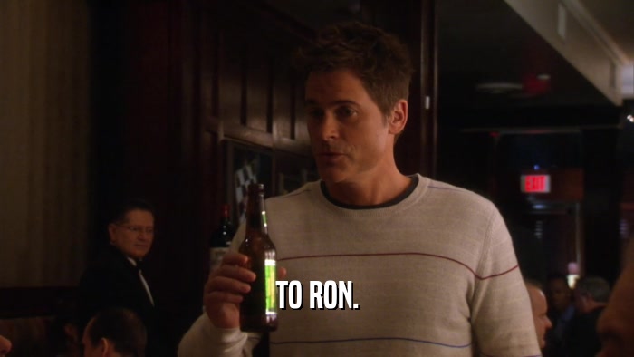 TO RON.  
