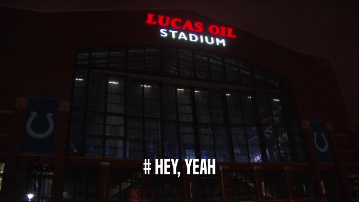 # HEY, YEAH  