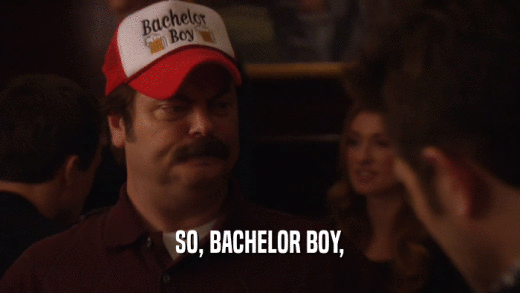 SO, BACHELOR BOY,  