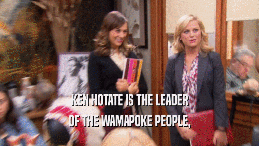 KEN HOTATE IS THE LEADER OF THE WAMAPOKE PEOPLE, 