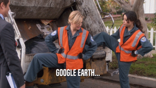 GOOGLE EARTH...  