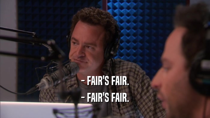 - FAIR'S FAIR. - FAIR'S FAIR. 
