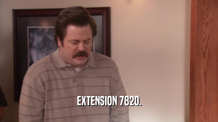 EXTENSION 7820.  