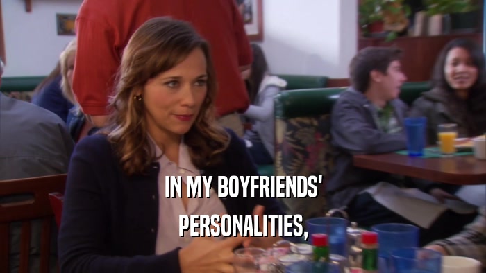 IN MY BOYFRIENDS' PERSONALITIES, 