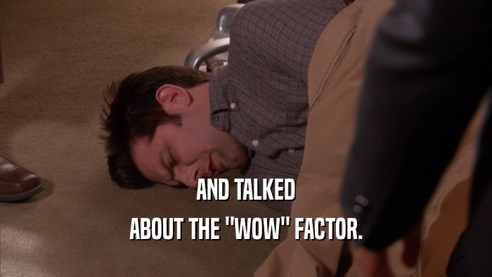 AND TALKED ABOUT THE 