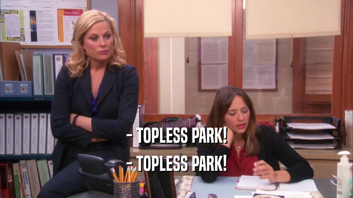 - TOPLESS PARK! - TOPLESS PARK! 