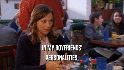 IN MY BOYFRIENDS' PERSONALITIES, 