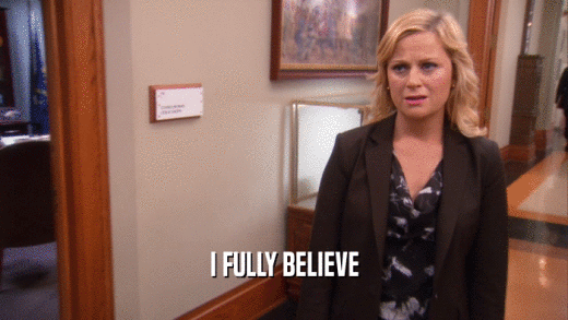 I FULLY BELIEVE  