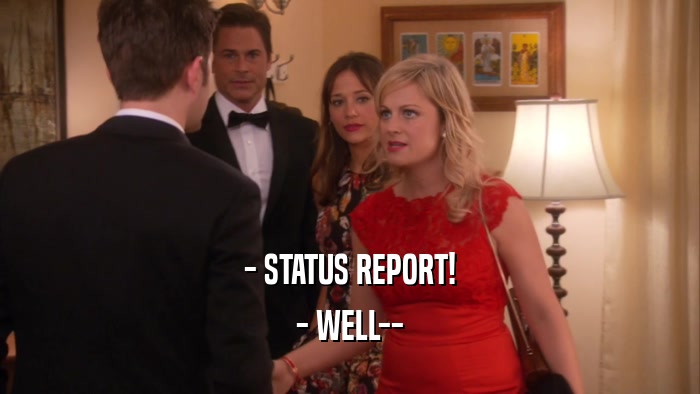 - STATUS REPORT! - WELL-- 