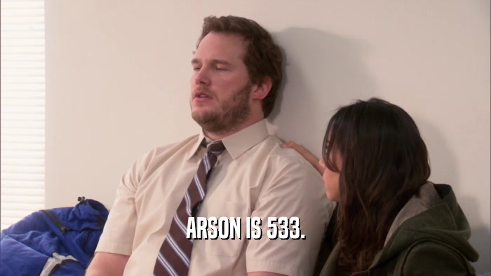 ARSON IS 533.  