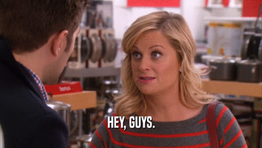 HEY, GUYS.  