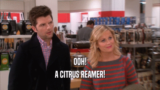 OOH! A CITRUS REAMER! 