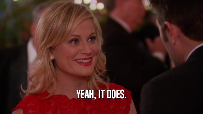 YEAH, IT DOES.  