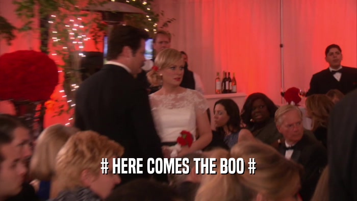 # HERE COMES THE BOO #  