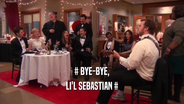 # BYE-BYE, LI'L SEBASTIAN # 