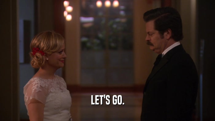 LET'S GO.  