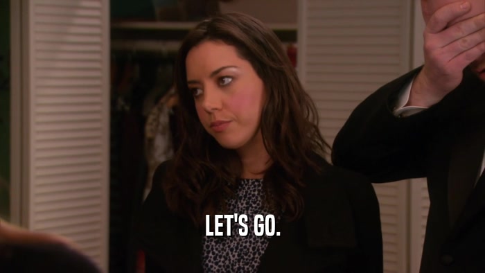 LET'S GO.  