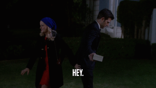 HEY.  