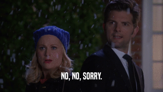 NO, NO, SORRY.  