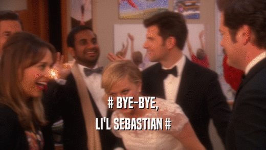 # BYE-BYE, LI'L SEBASTIAN # 