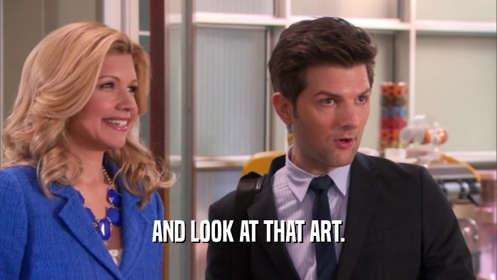 AND LOOK AT THAT ART.  
