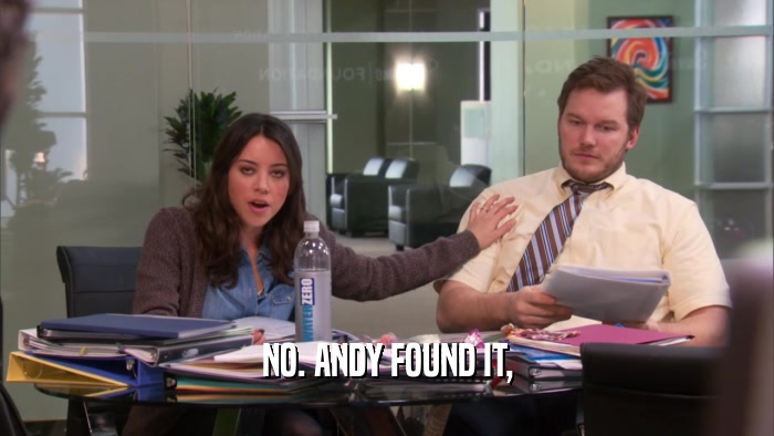 NO. ANDY FOUND IT,  