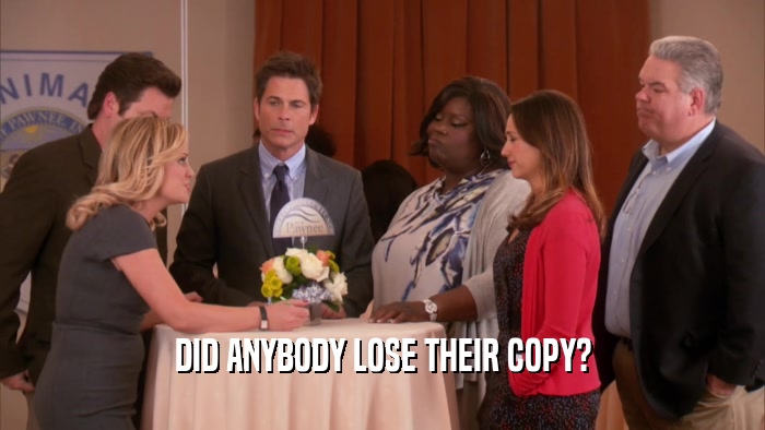 DID ANYBODY LOSE THEIR COPY?  