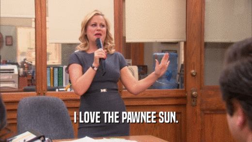 I LOVE THE PAWNEE SUN.  