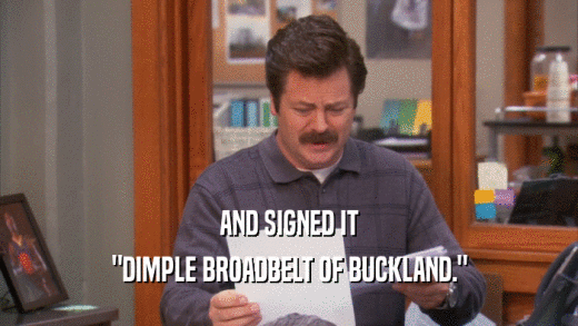 AND SIGNED IT 