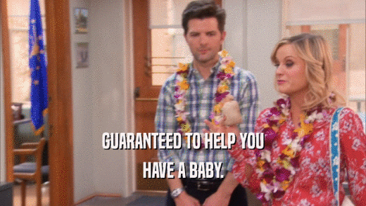 GUARANTEED TO HELP YOU HAVE A BABY. 
