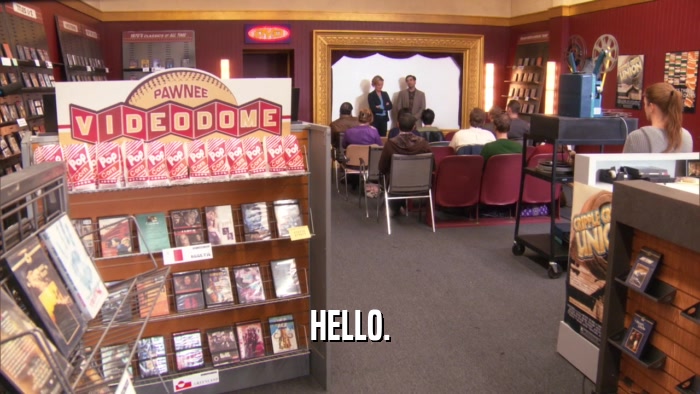 HELLO.  