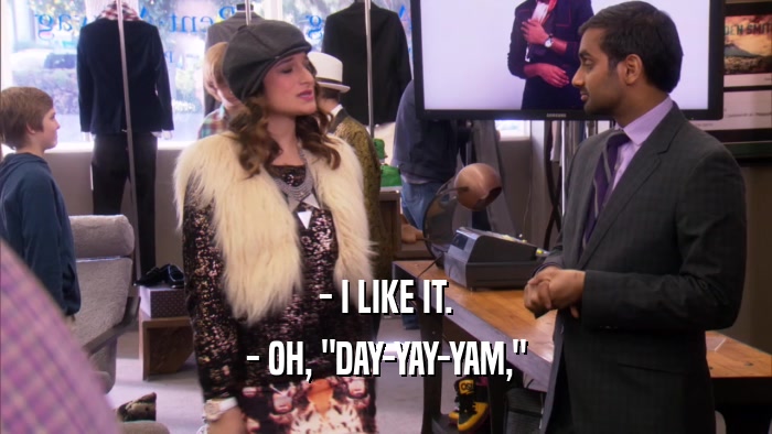 - I LIKE IT. - OH, 